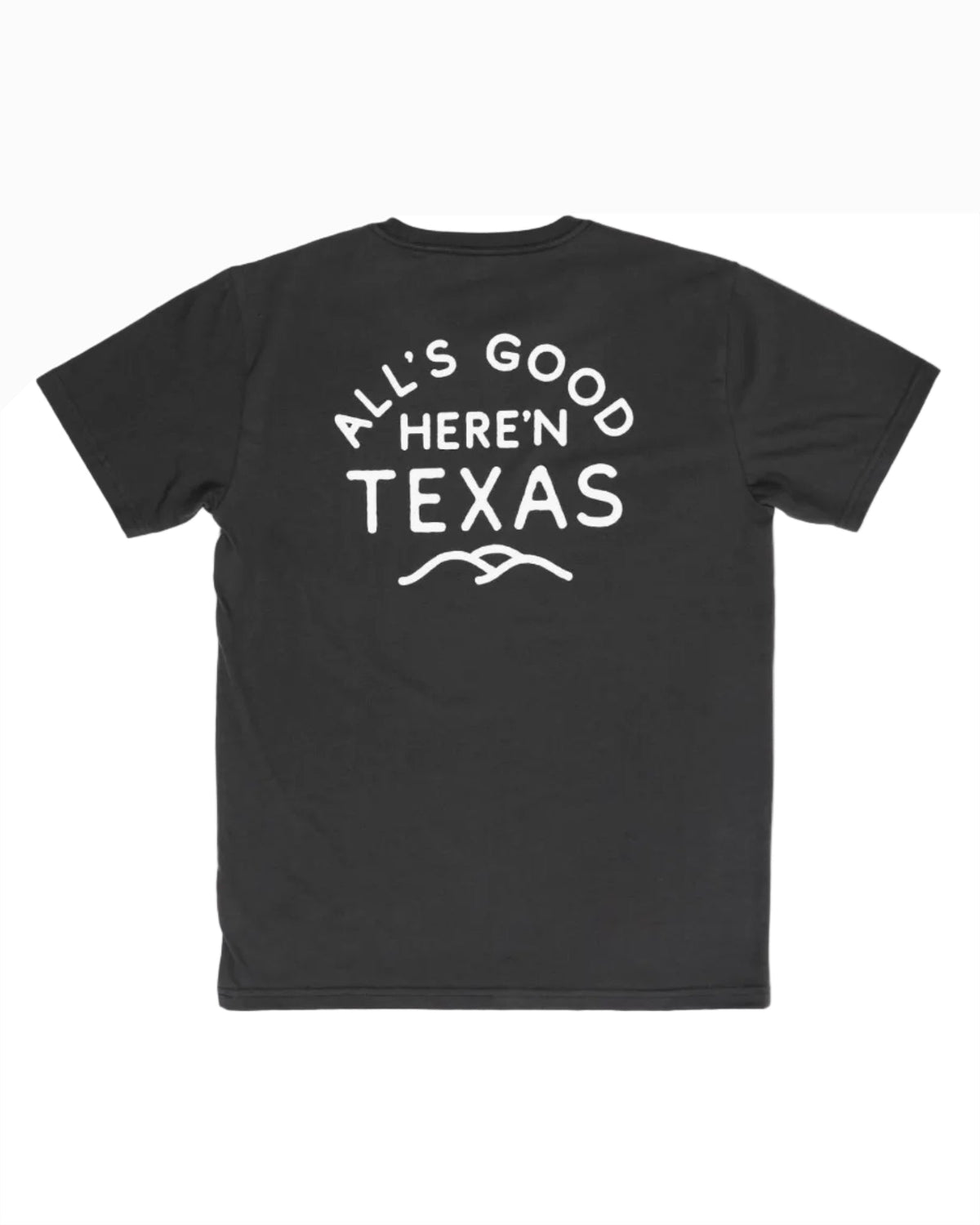 All'S Good Tee
